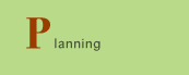 Planning